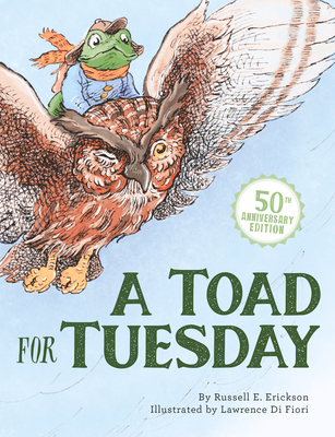 A Toad for Tuesday 50th Anniversary Edition 1681156504 Book Cover