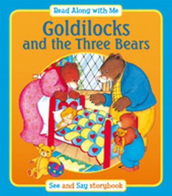 Goldilocks and the Three Bears 1841357707 Book Cover