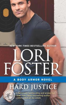 Hard Justice: A Steamy, Action-Filled Bodyguard... 0373799322 Book Cover