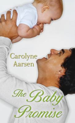 The Baby Promise [Large Print] 1410441555 Book Cover