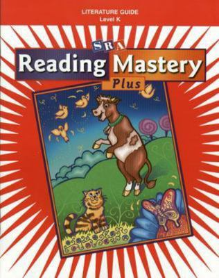 Reading Mastery K 2001 Plus Edition: Literature... 0075689987 Book Cover