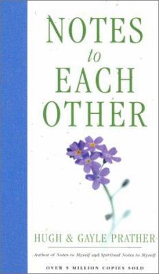 Notes to Each Other 1567314481 Book Cover