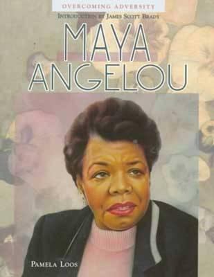 Maya Angelou (Overcoming Adversity) 0791049477 Book Cover