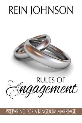 Rules of Engagement: Preparing for a Kingdom Ma... 1726723410 Book Cover