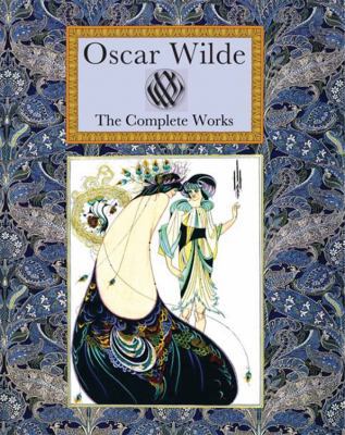 Oscar Wilde the Complete Works 1907360247 Book Cover