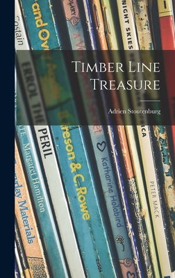 Timber Line Treasure 1013479122 Book Cover