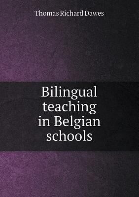Bilingual Teaching in Belgian Schools 5518661436 Book Cover