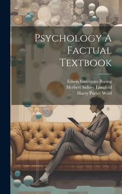Psychology A Factual Textbook 1022889125 Book Cover
