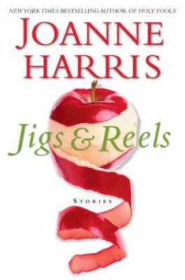 Jigs & Reels: Stories 0060590130 Book Cover