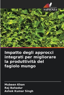 Impatto degli approcci integrati per migliorare... [Italian] 6209248926 Book Cover