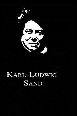 Karl-Ludwig Sand 1479260533 Book Cover
