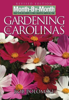 Month-By-Month Gardening in Carolinas B003ZOQGLU Book Cover