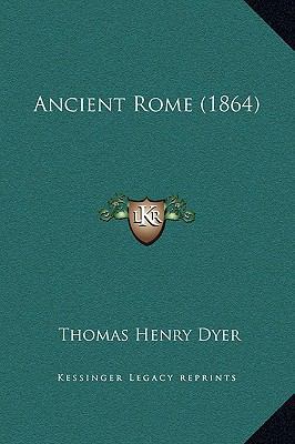 Ancient Rome (1864) 1169268072 Book Cover