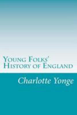 Young Folks' History of England 1499556926 Book Cover