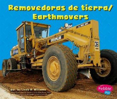 Removedoras De Tierra/earthmovers: Maquinas mar... [Spanish] 0736858717 Book Cover