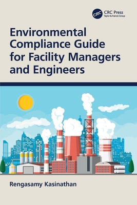 Environmental Compliance Guide for Facility Man... 0367755181 Book Cover