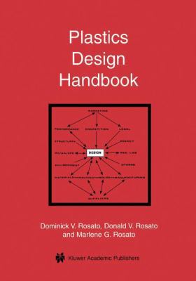 Plastics Design Handbook 0792379802 Book Cover