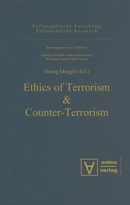 Ethics of Terrorism and Counter-Terrorism (Phil... [German] 3937202684 Book Cover