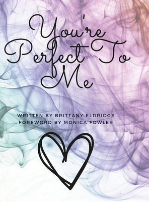 You're Perfect To Me 1387770829 Book Cover