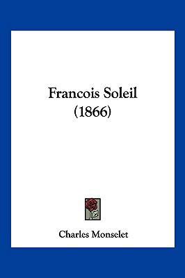 Francois Soleil (1866) [French] 1161173390 Book Cover
