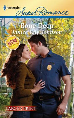 Bone Deep [Large Print] 0373784376 Book Cover