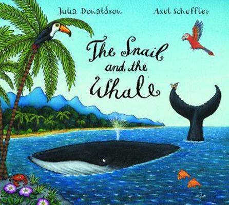 The Snail and the Whale 0333982231 Book Cover