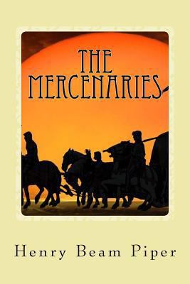 The Mercenaries 154819882X Book Cover