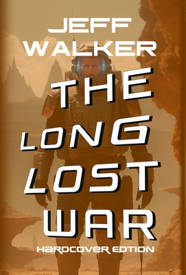 The Long Lost War: Hardcover Edition 1999416740 Book Cover