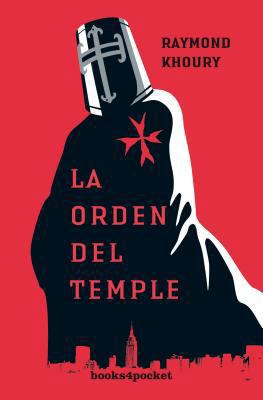 La Orden del Temple = The Last Templar [Spanish] 8492801166 Book Cover