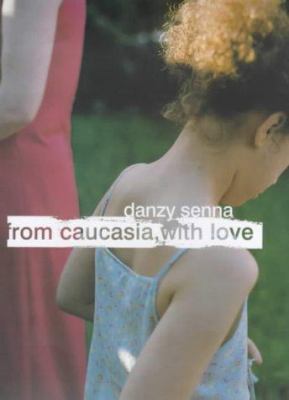 From Caucasia With Love 0747550425 Book Cover