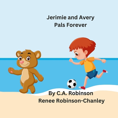 Jerimie and Avery Pals Forever B0BVST67V3 Book Cover