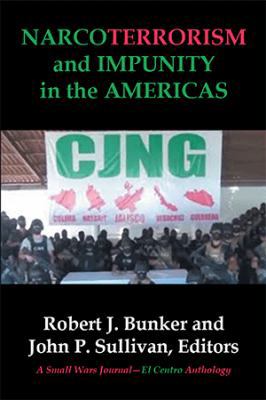 NARCOTERRORISM and IMPUNITY IN THE AMERICAS 1524545627 Book Cover
