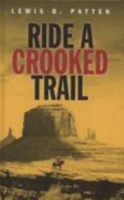 Ride a Crooked Trail 1405681616 Book Cover