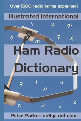 Illustrated International Ham Radio Dictionary:... 1793145504 Book Cover