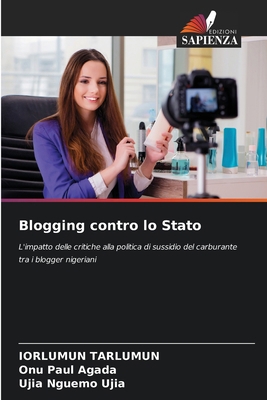 Blogging contro lo Stato [Italian] 6208378877 Book Cover