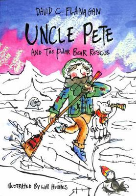 Uncle Pete and the Polar Bear Rescue 1739192915 Book Cover