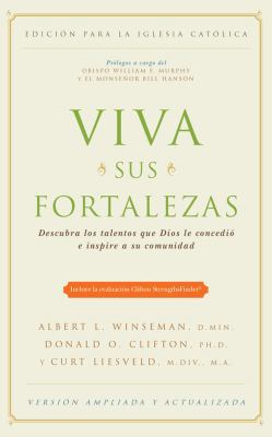 Viva Sus Fortalezas: Descubra Los Talentos Que ... 1531868770 Book Cover