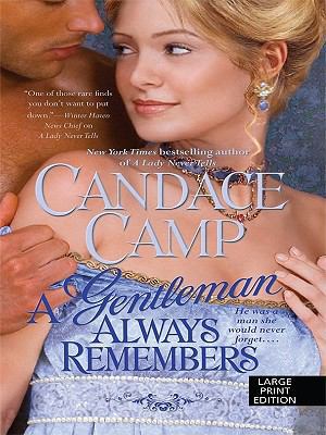 A Gentleman Always Remembers (Willomere, 2) [Large Print] 1410429830 Book Cover
