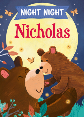 Night Night Nicholas 1728208912 Book Cover