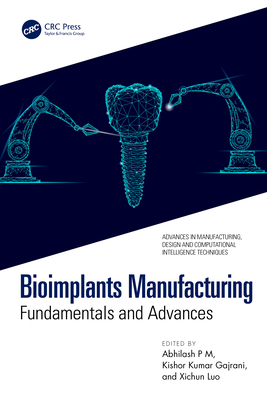 Bioimplants Manufacturing: Fundamentals and Adv... 1032627719 Book Cover