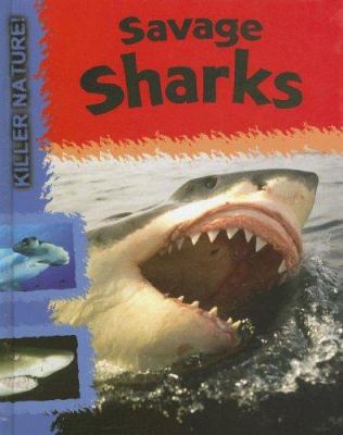 Savage Sharks 1583409335 Book Cover