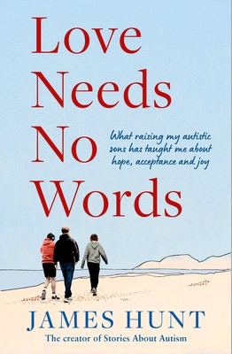 Love Needs No Words 1398548588 Book Cover