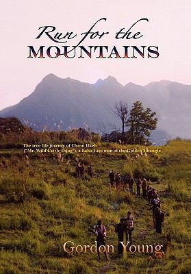 Run for the Mountains 1456830511 Book Cover