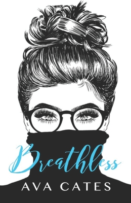Breathless B093B22JGL Book Cover