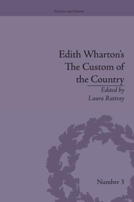 Edith Wharton's The Custom of the Country: A Re... 1138663204 Book Cover