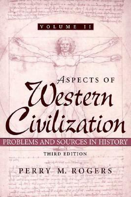 Aspects of Western Civilization: Problems and S... 0133415953 Book Cover