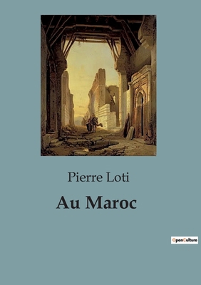 Au Maroc [French] B0CL5PBQZB Book Cover