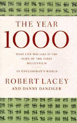 The Year 1000: What Life Was Like at the Turn o... 0316558400 Book Cover