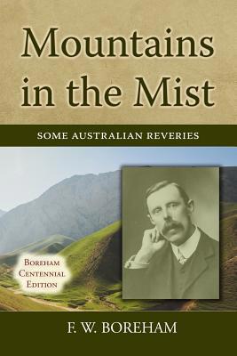 Mountains in the Mist: Some Australian Reveries 1072743620 Book Cover