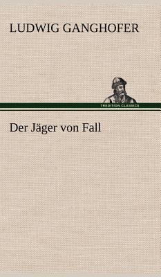 Der Jager Von Fall [German] 384724941X Book Cover
